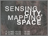 [thumbnail of Sensing City, Mapping Space_1080x1350-01(2).jpg]