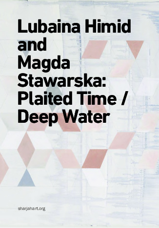 Lubaina Himid and Magda Stawarska: Plaited Time / Deep Water
