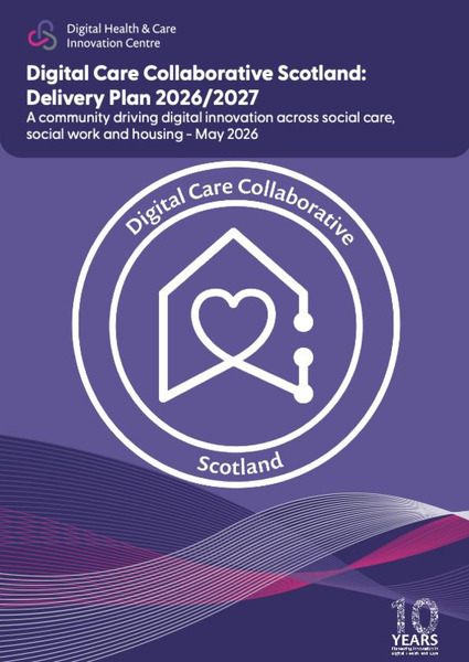 Digital Care Collaborative Scotland : Delivery Plan 2026/2027
