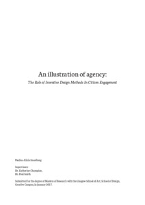 An illustration of agency: The Role of Inventive Design Methods In Citizen Engagement
