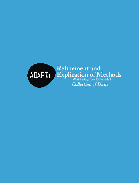 “Refinement and Explication of Methods” Deliverable 11 – Collection of Data