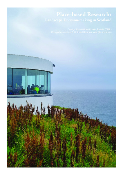 Place-based Research: Landscape Decision-making in Scotland Design ...